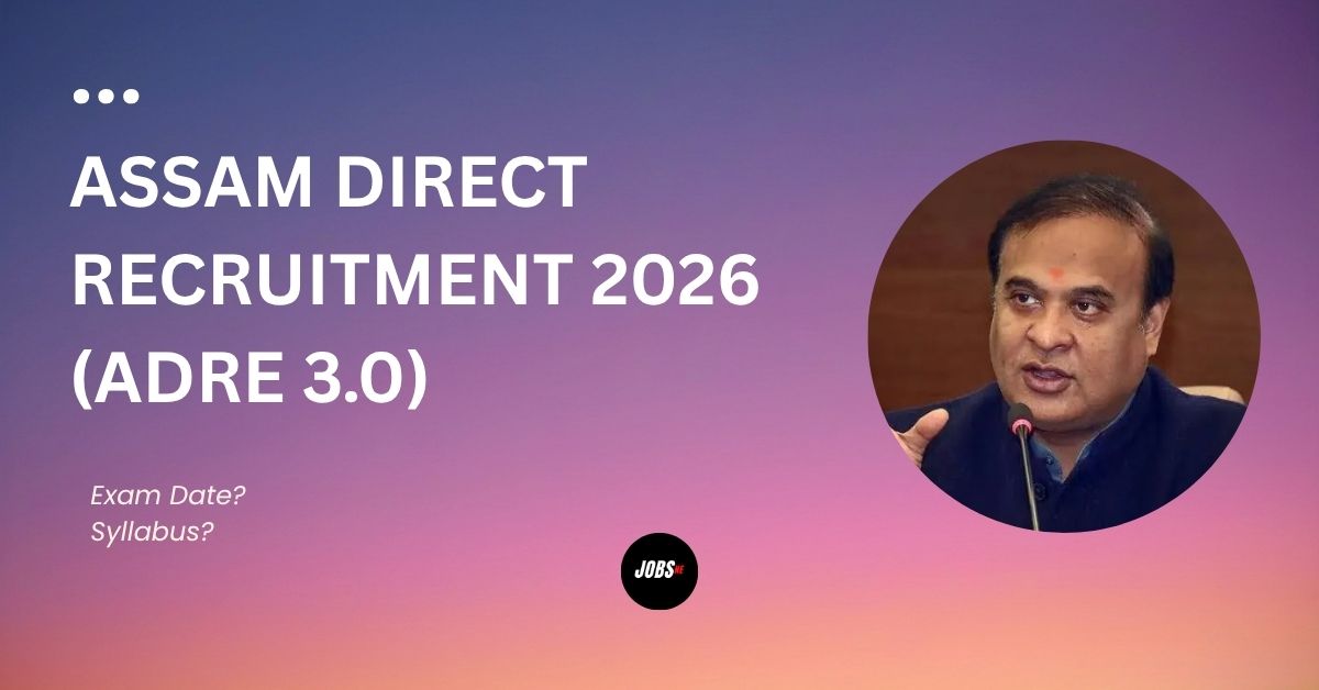 Assam recruitment announcement for 2026