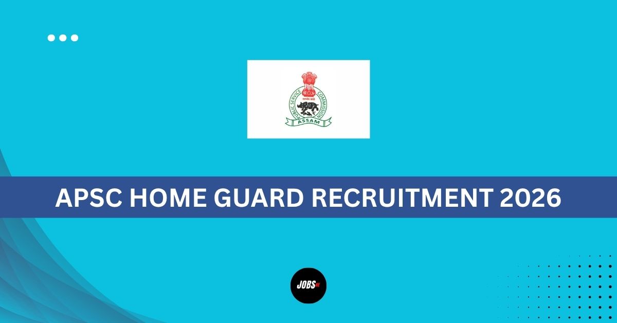 apsc home guard recruitmnet 2026