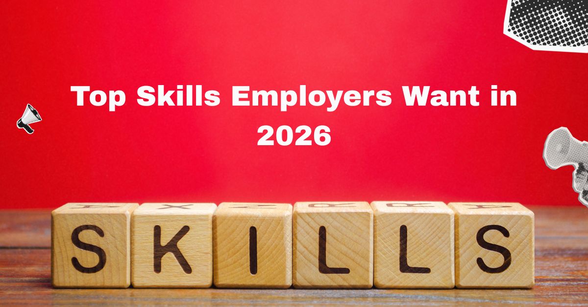 top skills employers want